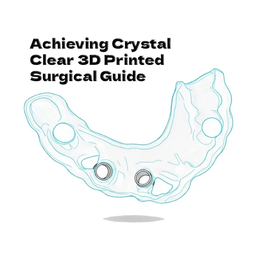 A clear 3D-printed dental surgical guide being polished by a technician in blue gloves, showcasing the final crystal clear transparency after post-processing steps.